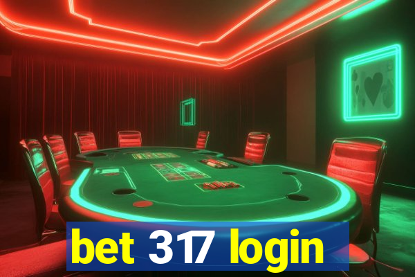 bet 317 login